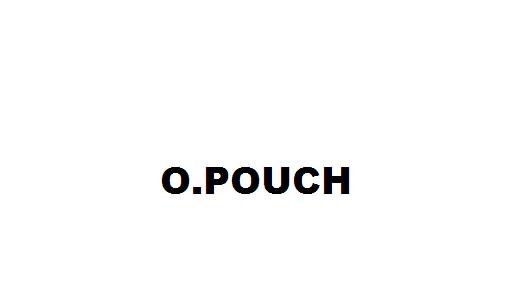O.POUCH